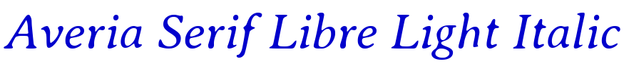 Averia Serif Libre Light Italic フォント