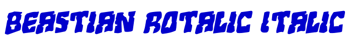 Beastian Rotalic Italic フォント