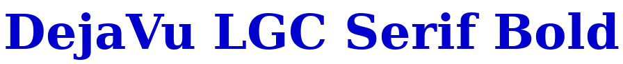 DejaVu LGC Serif Bold フォント