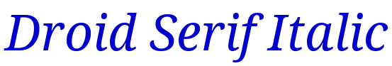 Droid Serif Italic フォント