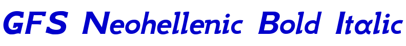 GFS Neohellenic Bold Italic フォント