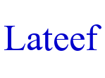 Lateef フォント