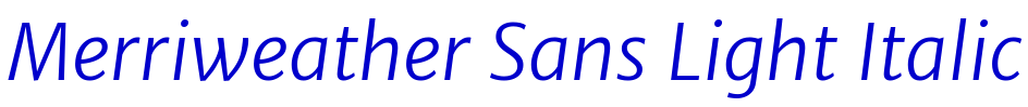 Merriweather Sans Light Italic フォント