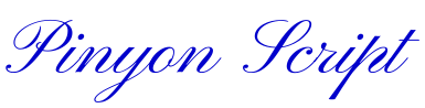 Pinyon Script フォント