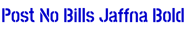 Post No Bills Jaffna Bold フォント