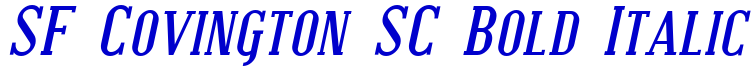 SF Covington SC Bold Italic フォント