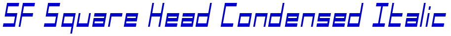 SF Square Head Condensed Italic フォント