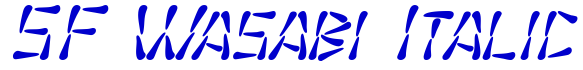 SF Wasabi Italic フォント
