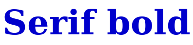 Serif bold フォント