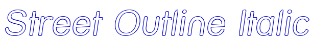 Street Outline Italic フォント