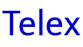 Telex フォント