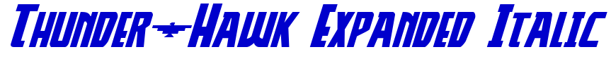 Thunder-Hawk Expanded Italic フォント