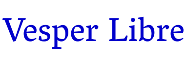 Vesper Libre フォント
