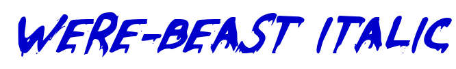 Were-Beast Italic フォント