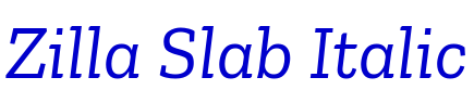 Zilla Slab Italic フォント