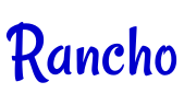 Rancho フォント